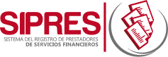 SIPRES - Sistema de Registro de Prestadores de Servicios Financieros